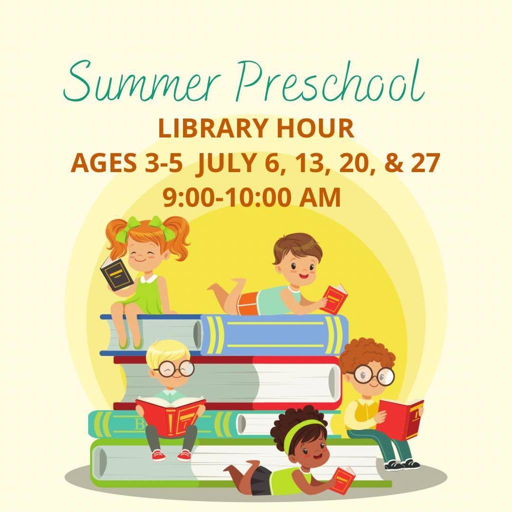 Summer PreSchool Library Hours